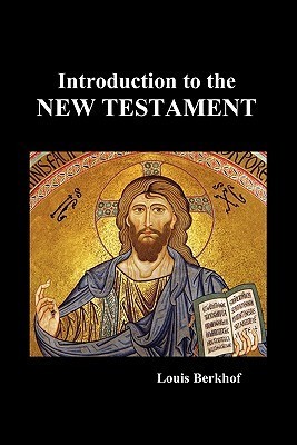 Introduction to the New Testament (Kindle Edition)