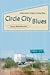 Circle City Blues by Susan Wells Bennett
