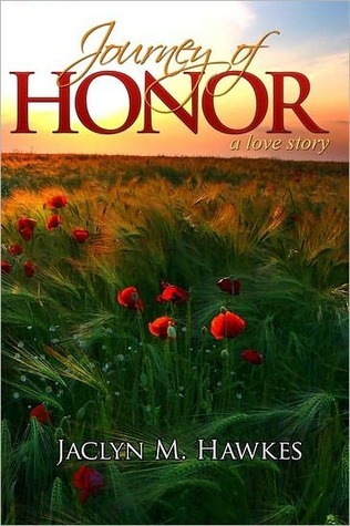 Journey of Honor (Kindle Edition)