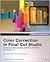 Apple Pro Training Series: Color Correction in Final Cut Studio