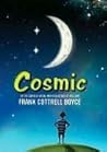 Cosmic by Frank Cottrell Boyce