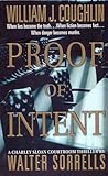 Proof of Intent (Charley Sloan #4) Proof of Intent (Charley Sloan #4)
