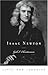 Isaac Newton by Gale E. Christianson