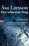Der schwarze Steg
