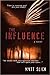 The Influence