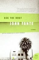 Ask the Dust