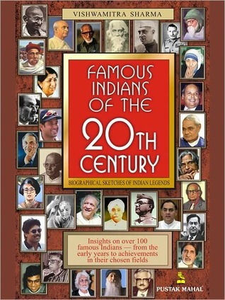 Famous Indians Of The 20th Century