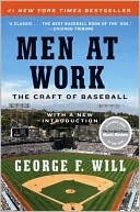 Men at Work: The Craft of Baseball