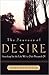 The Journey of Desire: Searching for the Life We've Only Dreamed Of