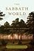 The Sabbath World: Glimpses of a Different Order of Time
