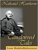 Tanglewood Tales - Nathaniel Hawthorne