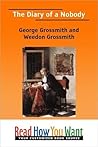 The Diary of a Nobody by George Grossmith The Diary of a Nobody by George Grossmith
