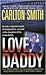 Love, Daddy: The True Story...