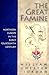 The Great Famine by William Chester Jordan The Great Famine by William Chester Jordan