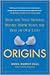Origins: How the Nine Month...