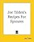 Joe Tilden's Recipes for Epicures