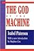 The God of the Machine by Isabel Paterson