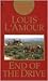 End of the Drive by Louis L'Amour