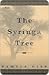 The Syringa Tree by Pamela Gien The Syringa Tree by Pamela Gien