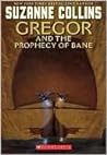 Gregor and the Prophecy of Bane