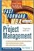 The Fast Forward MBA in Project Management by Eric Verzuh