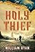 The Holy Thief: A Novel (Captain Alexei Korolev Novels Book 1)