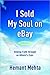 I Sold My Soul on eBay by Hemant Mehta