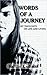 Words of a Journey: My Thou...