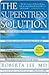 The SuperStress Solution: 4-week Diet and Lifestyle Program