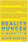 Reality Hunger: A...