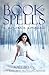 The Book of Spells (Private...