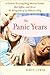 The Panic Years: A Guide to Surviving Smug Married Friends, Bad Taffeta, and Life on the Wrong Side of 25 without a Ring