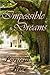 Impossible Dreams by Patricia Rice
