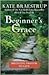 Beginner's Grace by Kate Braestrup