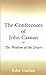 Conferences of John Cassian - Enhanced Version by John Cassian Conferences of John Cassian - Enhanced Version by John Cassian