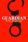 Guardian by R. Ives Braghittoni Guardian by R. Ives Braghittoni