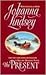 The Present (Malory-Anderso...
