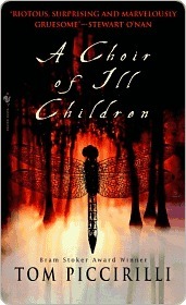 A Choir of Ill Children: A Novel
