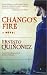 Chango's Fire by Ernesto Quiñonez