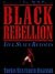 Black Rebellion: Five Slave...