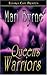 Queens' Warriors by Mari Byrne