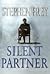 Silent Partner: A Novel (Frey, Stephen)