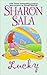 Lucky by Sharon Sala Lucky by Sharon Sala