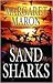 Sand Sharks (Deborah Knott Mysteries, #15)