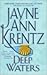 Deep Waters by Jayne Ann Krentz