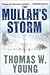 The Mullah's Storm by Thomas W. Young