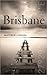 Brisbane (The City Series)