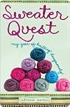 Sweater Quest: My...