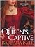 The Queen's Captive (Thornleigh, #3)