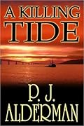A Killing Tide